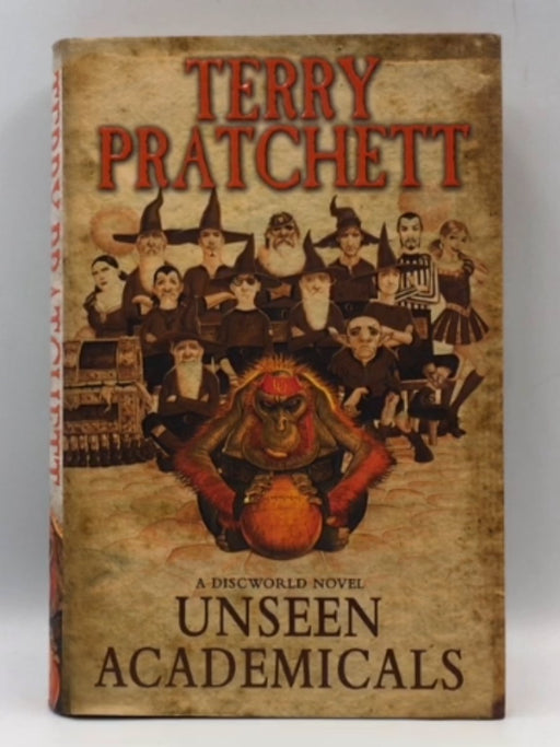 Unseen Academicals (Hardcover) - Terry Pratchett; 