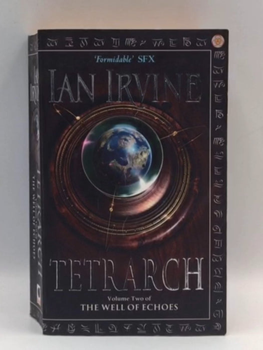 Tetrarch: A Tale Of The Three Worlds - Ian Irvine