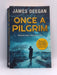 Once a Pilgrim - James Deegan; 