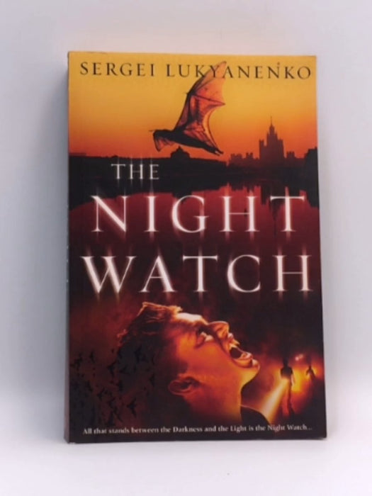 The Night Watch - Sergei Lukyanenko; 