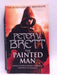 The Painted Man - Peter V. Brett; 