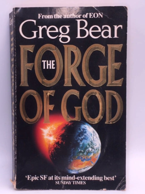 The Forge of God - Greg Bear; 