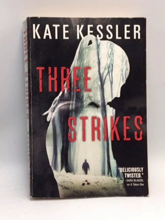 Three Strikes - Kate Kessler; 