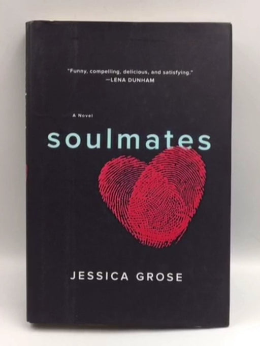 Soulmates - Hardcover - Jessica Grose; 