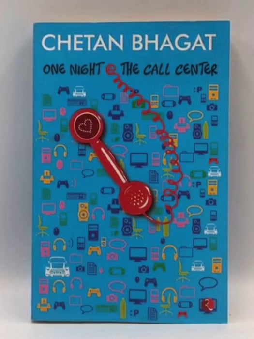 One Night @ the Call Center - Chetan Bhagat