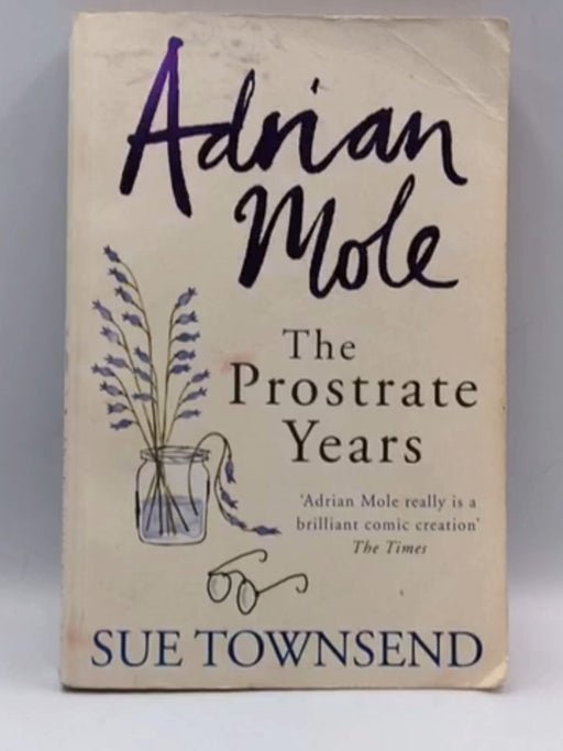Adrian Mole - Sue Townsend; 