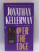 Over the Edge - Jonathan Kellerman