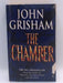 The Chamber - John Grisham