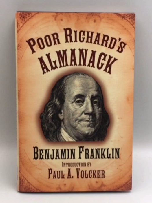 Poor Richard's Almanack - Hardcover - Benjamin Franklin; 