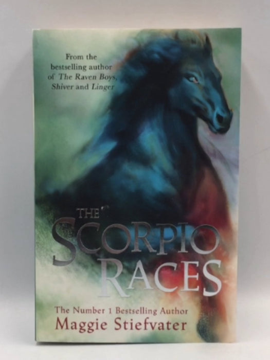 The Scorpio Races - Maggie Stiefvater