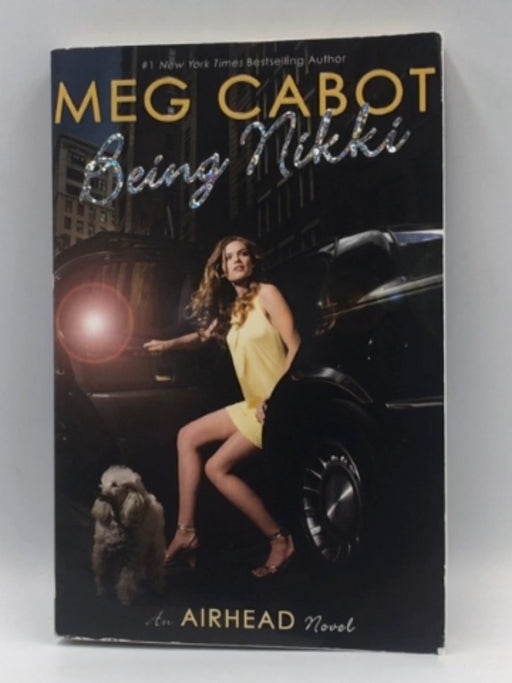 Being Nikki - Meg Cabot; 