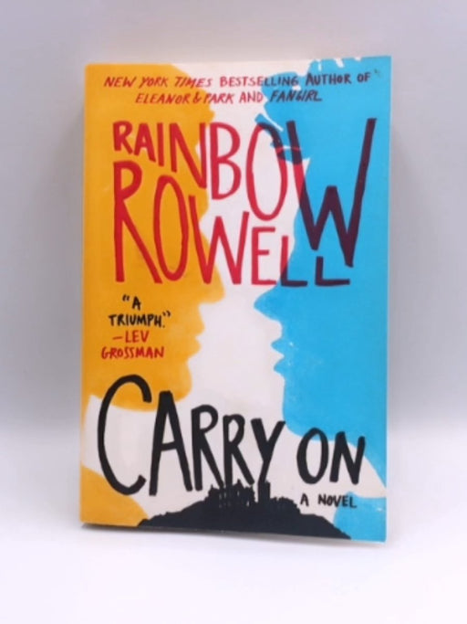 Carry on - Rainbow Rowell; 