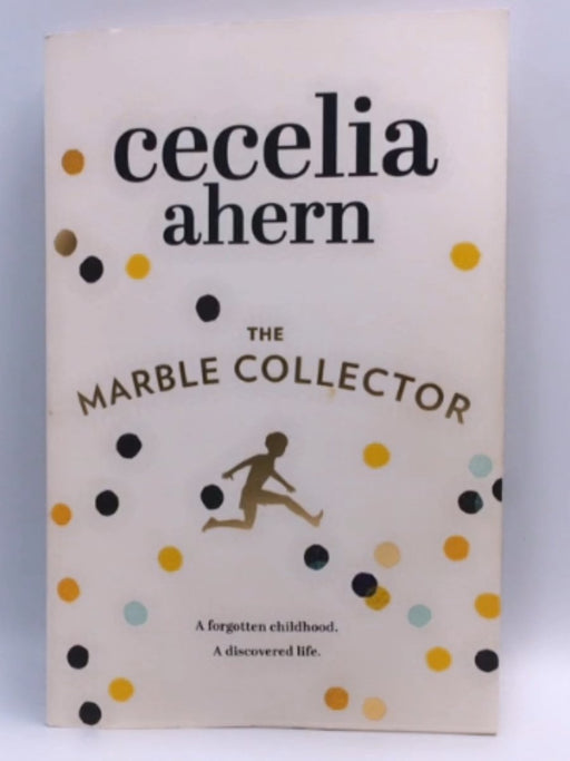 The Marble Collector - Ahern, Cecelia; 