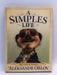 A Simples Life - Hardcover - Aleksandr Orlov; 