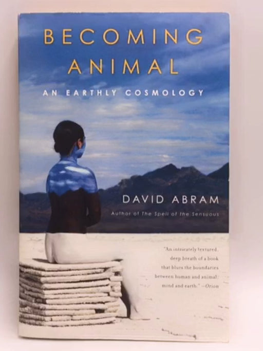 Becoming Animal - David Abram; 