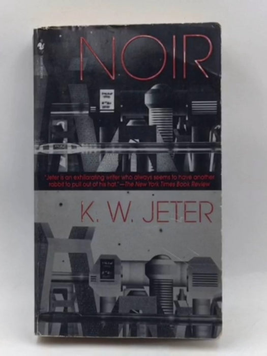 Noir - K. W. Jeter; 