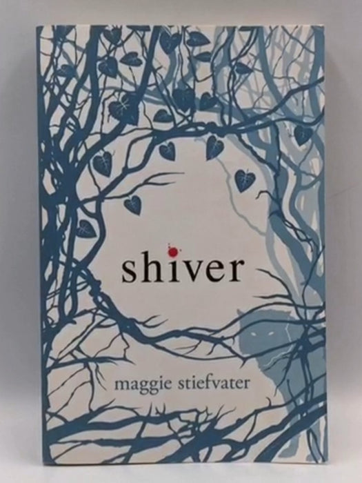 Shiver - Maggie Stiefvater; 