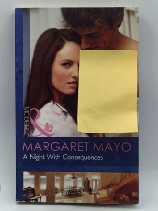 A Night with Consequences - Margaret Mayo