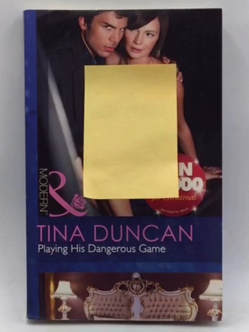 Playing His Dangerous Game - Tina Duncan