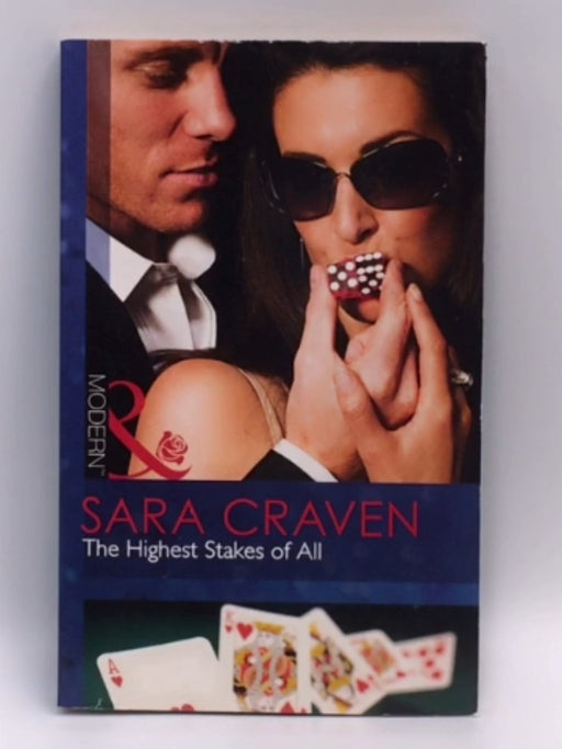 The Highest Stakes of All - Sara Craven; 