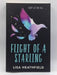 Flight of a Starling - Lisa Heathfield; 