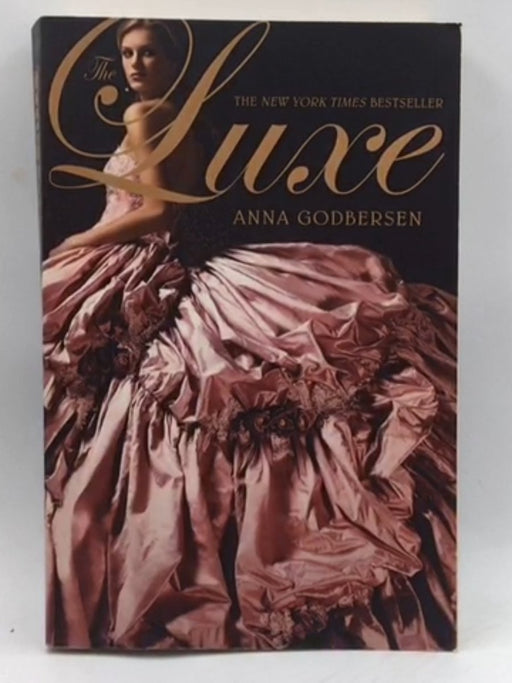 The Luxe - Anna Godbersen; 