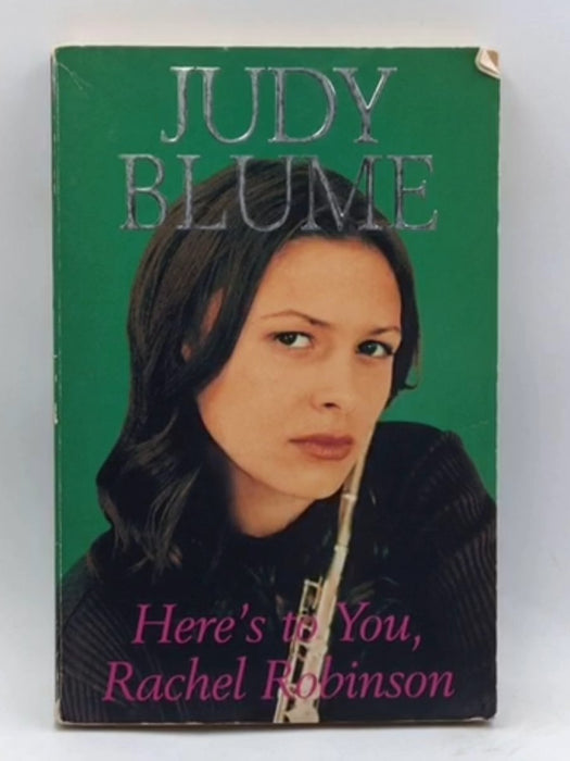 Here's to You, Rachel Robinson - Judy Blume