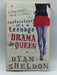 Confessions of a Teenage Drama Queen - Dyan Sheldon; 