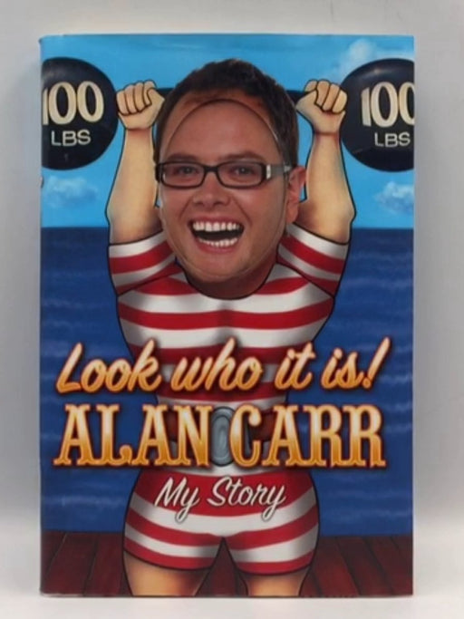 Look Who It Is! (Hardcover) - Alan Carr; 