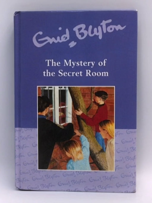 The Mystery Of The Secret Room - Hardcover - Blyton; Enid; 