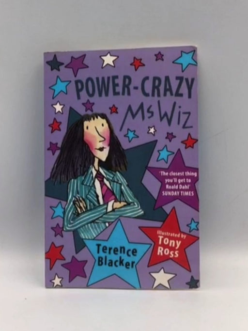 Power Crazy Ms Wiz - Terence Blacker