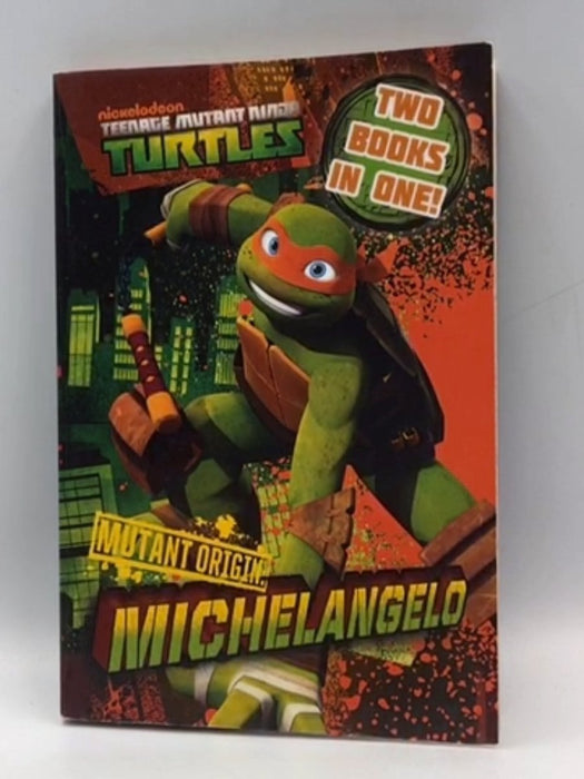 Teenage Mutant Ninja Turtles Mutant Origin: Raphael/Michelangelo - Michael Teitelbaum