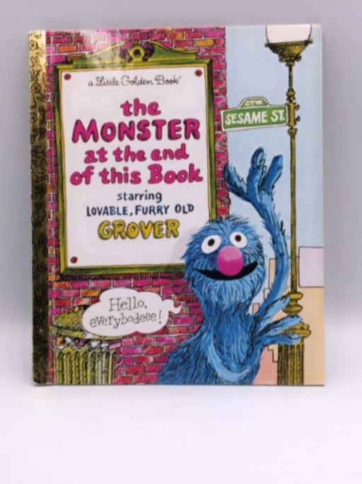 The Monster at the End of This Book (Sesame Street) - Jon Stone; 