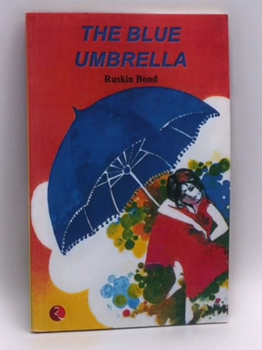 The Blue Umbrella - Ruskin Bond; 