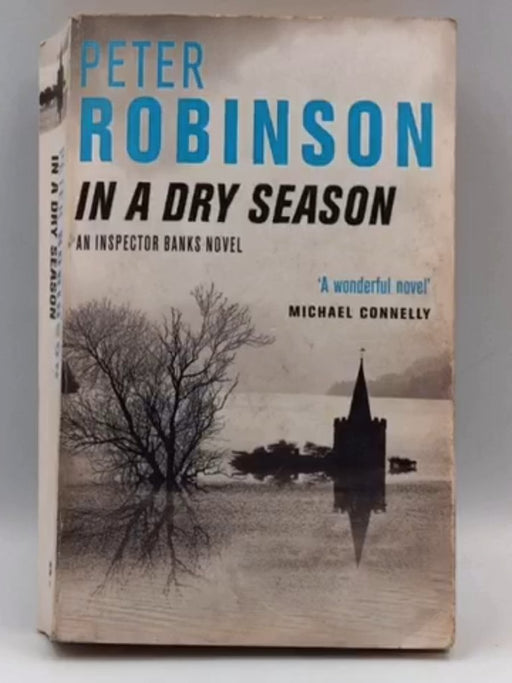In a Dry Season - Peter Robinson; 