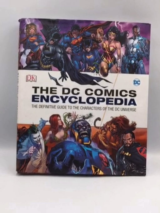 The DC Comics Encyclopedia 2016 Edition - Hardcover - DC Comics 