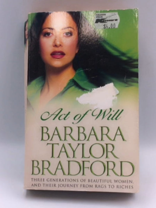 Act Of Will - Barbara Taylor Bradford