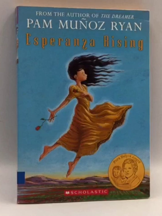 Esperanza Rising - Pam Munoz Ryan; 