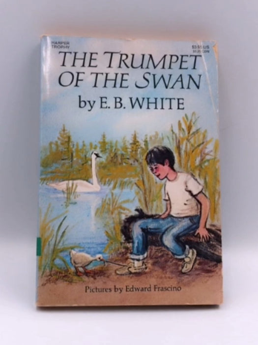 The Trumpet of the Swan - E. B. White; 