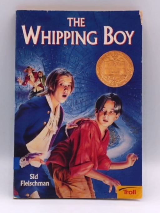 The Whipping Boy - Sid Fleischman; 