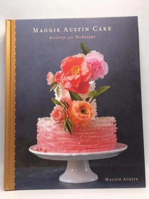 Maggie Austin Cake - Maggie Austin; 