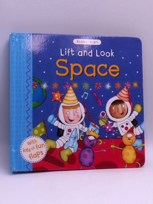 Lift and Look Space - Hardcover -  Bloomsbury Publishing PLC