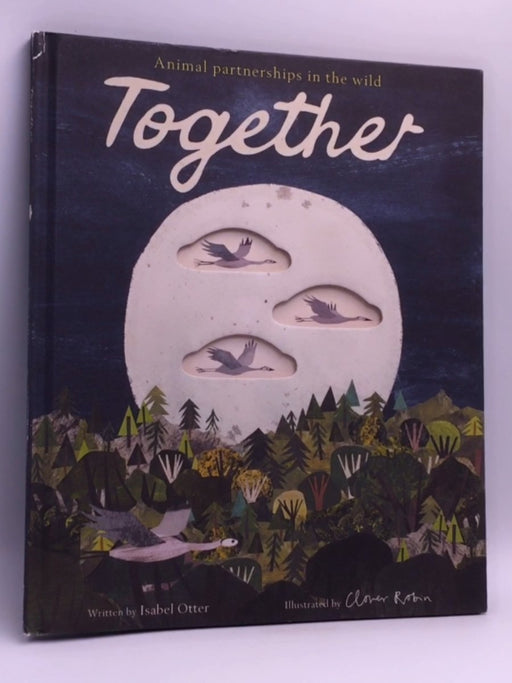Together - Hardcover - Isabel Otter; Clover Robin; 