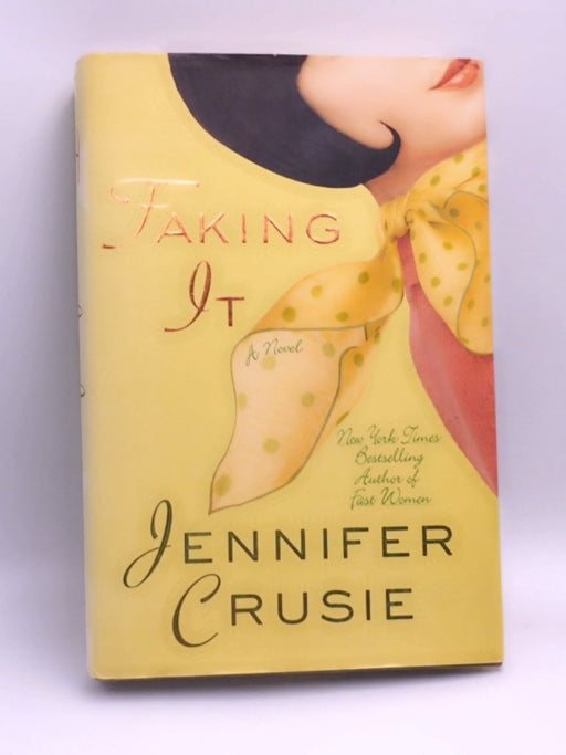 Faking It - Hardcover - Jennifer Crusie; 