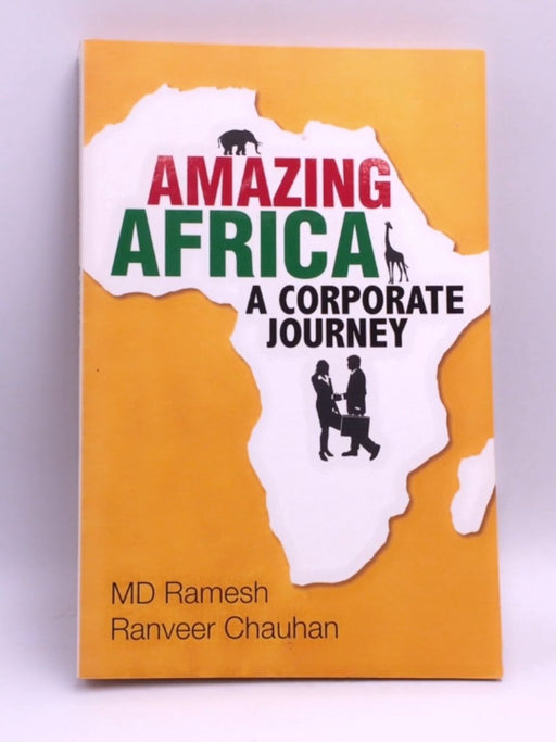 Amazing Africa - Ramesh Moochikal Damodaran; Ramesh Chauhan; Ranveer Chauhan; 