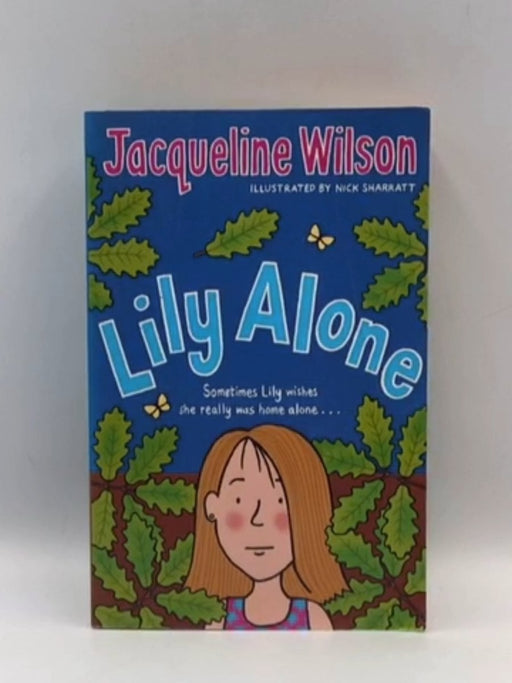 Lily Alone - Jacqueline Wilson