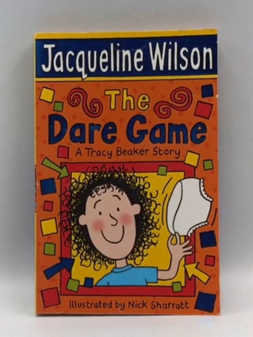 The Dare Game - Jacqueline Wilson