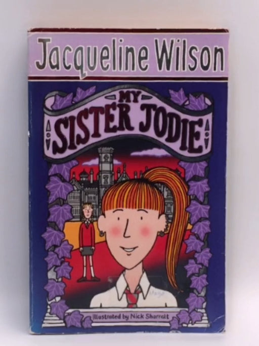 My Sister Jodie - Jacqueline Wilson