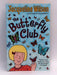 The Butterfly Club - Jacqueline Wilson; 