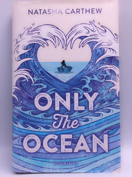 Only the Ocean - Natasha Carthew; 
